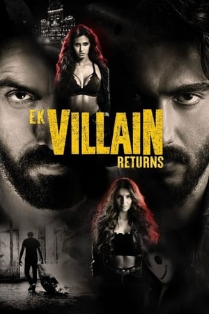 Ek Villain Returns 2022 Hindi Movie Pre- –